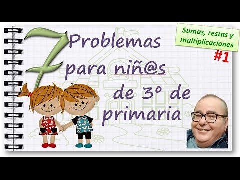 PROBLEMAS de SUMAS, RESTAS y MULTIPLICACIONES, TERCERO de PRIMARIA #1 @ACADEMIADIEGO ​