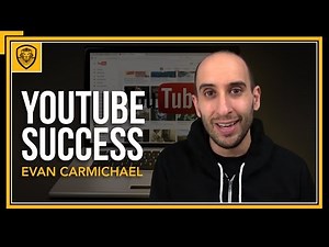 10 Secrets on Building a Successful YouTube Channel (@EvanCarmichael)