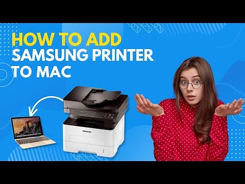 How to Add Samsung Printer to Mac? | Printer Tales