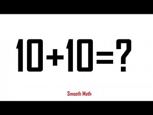 How much is 10+10 Sum | Youtube Calculator | Smooth Math