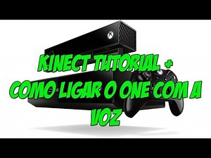 XBOX ONE - HOW TO TURN ON USING VOICE CONTROL AND KINECT TUTORIAL