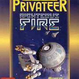 Privateer: Righteous Fire: обзоры, описание, дата выхода, оценка, отзывы Privateer: Righteous Fire