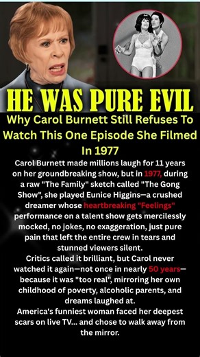 Why Carol Burnett Still Refuses To Watch This One Episode She Filmed In 1977