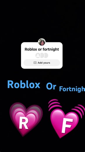 Roblox or fortnight