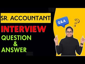 Senior Accountant Interview Frequently Asked Questions- Hindi