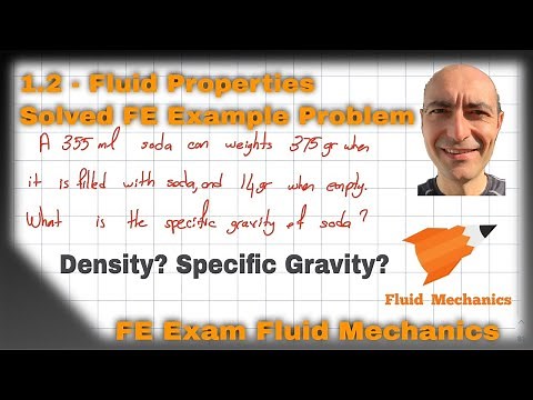 FE Exam Fluid Mechanics - 1.2 - Practice Problem - Fluid Properties