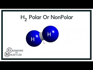 H2 Polar or NonPolar: Polarity Explained