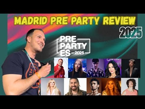 MADRID PrePartyEs 2025 - REVIEW / EUROVISION 2025