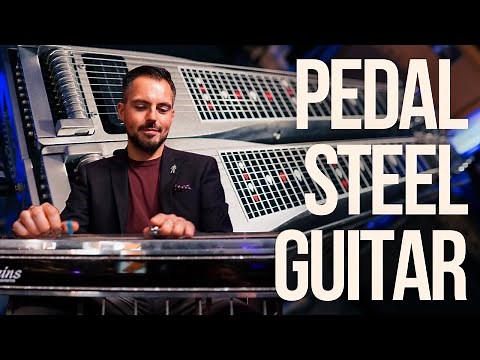 Pedal Steel Guitar - What You Need To Know