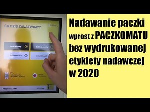 [PORADNIK] Nadawanie paczki wprost w paczkomacie bez wydrukowanej etykiety nadawczej w 2020