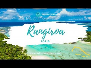 Que voir et que faire lors d'un voyage à Rangiroa ? Notre top 10 des incontournables !