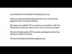 Case Solution Camelback Communications, Inc.