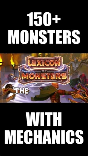Now on Kickstarter: Lexicon Of Monsters - A 5E Monster Manual Expansion