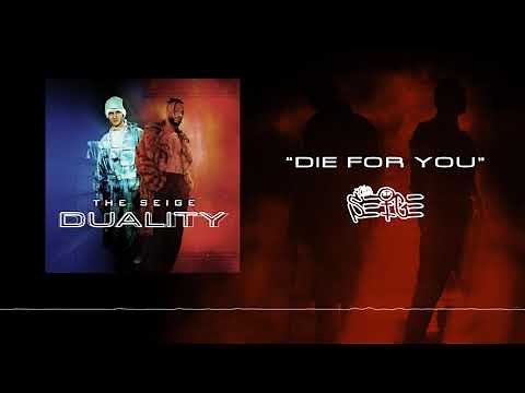 The Seige - Die For You [Official Audio]