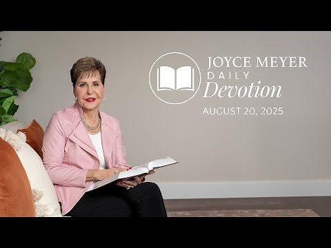God Directs Our Steps | Daily Devotion from Joyce Meyer | August 20,2025