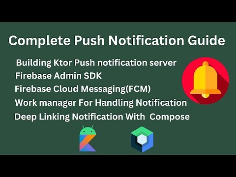 Complete Push Notification Guide In Android Using Ktor Server And Firebase Cloud Messaging