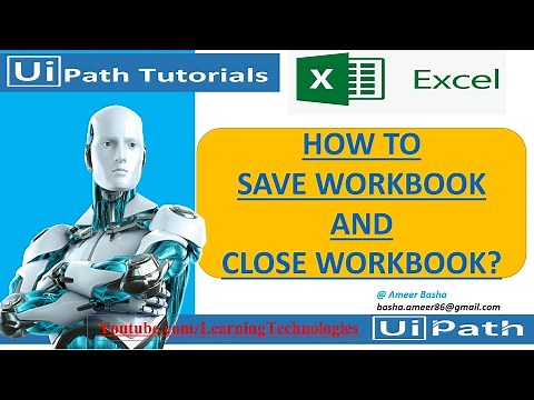 UiPath Tutorial || Day 26 : How to Save WorkBook and Close WorkBook?
