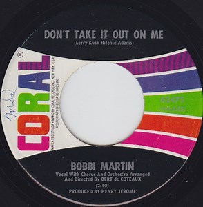 Bobbi Martin - Don't Take It Out On Me / Something On My Mind