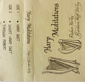 Robert & Barbara Varley - Harp Meditations