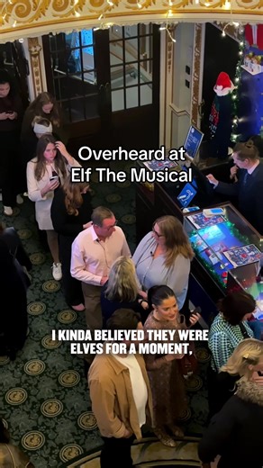We’ve been listening in… and it sounds like everyone believes again 🎅 #ElfTheMusical #OverheardAt #Christmas #LondonTheatre #Elf