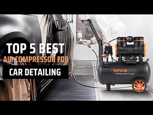 TOP 5 BEST AIR COMPRESSOR FOR CAR DETAILING IN 2025 | THE BEST AIR COMPRESSORS REVIEWED!