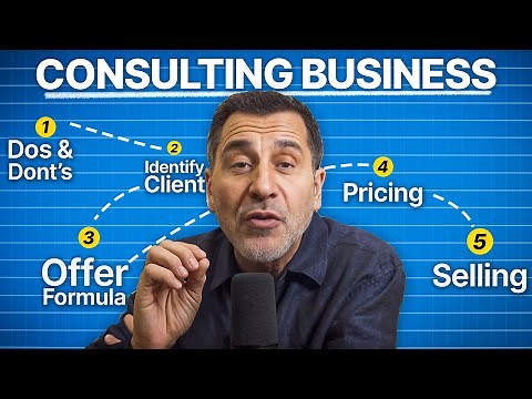 The Ultimate Guide To Starting A Consulting Business in 2026