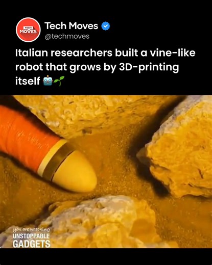 2.3K views | Meet the robot that grows like a plant. 烙 Italian researchers built a vine-like robot that extends by 3D-printing itself. Biology-inspired engineering at its finest. #TechMoves #Robotics #3DPrinting #BioInspiredTech #Innovation | Tech Moves | Facebook