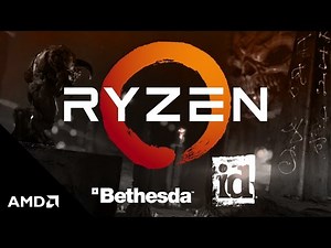 id Software discusses Ryzen