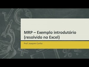MRP - Introdução (utilizando o Excel)