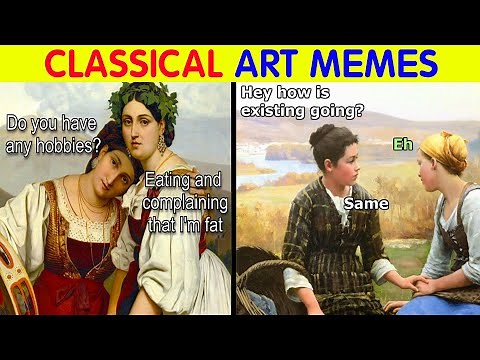 Hilarious Classical Art Memes That Deserve A Museum Of Their Own #16