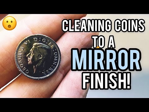 Cleaning coins to a MIRROR finish!