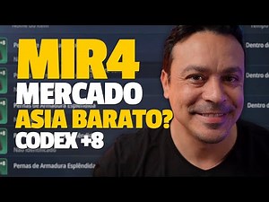 MIR4 mercado servidor ASIA vale a pena? CODEX +8 como estou fazendo