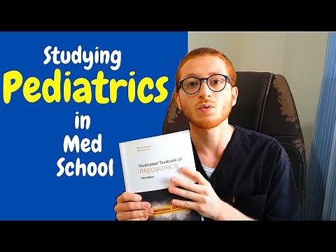 How to Study Pediatrics In Medical School