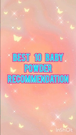 Choosing the right baby powder? Here are our Top 10 picks! 💕
