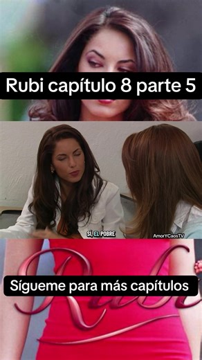 Rubi capítulo 8 parte 4 #rubi #novela #barbaramori #foryoupagee #novelasmexicanas