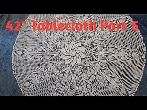 How to crochet 42" tablecloth - Part 5