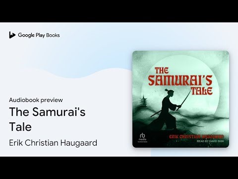 The Samurai's Tale by Erik Christian Haugaard · Audiobook preview