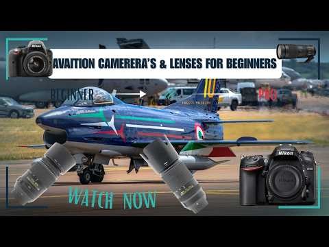 Aviation Photography Tips & Tricks for Beginners | Budget Cameras & Lenses | Part 1
