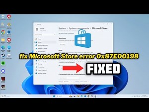 (FIXED) Microsoft Store error 0x87E00198