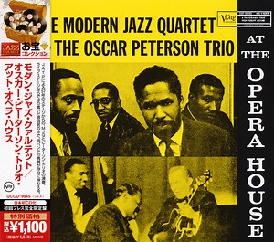 The Modern Jazz Quartet And The Oscar Peterson Trio - At The Opera House