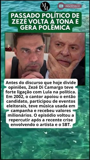 ZEZÉ JÁ APOIOU LULA, CANTOU EM CAMPANHA E FATUROU MILHÕES