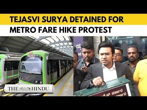 BJP MP Tejasvi Surya detained for protesting against Bengaluru metro fare hike