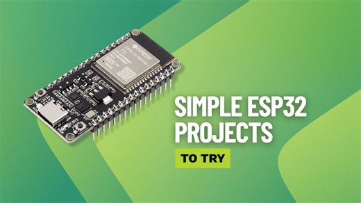 11 Interesting ESP32 Microcontroller Projects Beginners Can Try