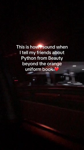 Exploring Python in Beauty Beyond the Orange Uniform