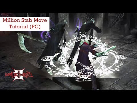 2 Ways to perform "Million Stab" Move (PC) - DMC 3