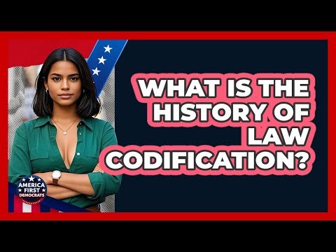 What Is The History Of Law Codification?