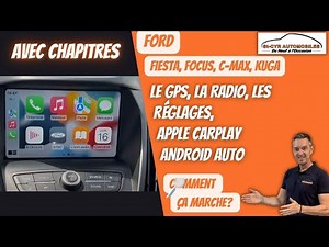 FordGuide complet, radio, Carplay, Android auto, paramètres essentiels, fiesta, focus, c-max