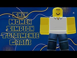 Skin Homer Simpson Totalmente Gratis No Roblox.