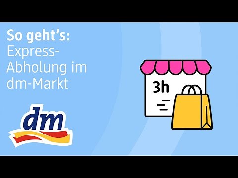 Express-Abholung im dm-Markt - So funktioniert's