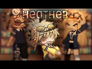 Heather || Gacha Club Music Video || Conan Gray - Enjoy!